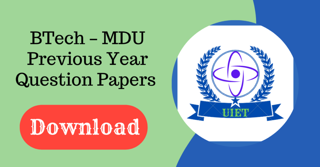 B.Tech - MDU Previous Year Question Papers Download